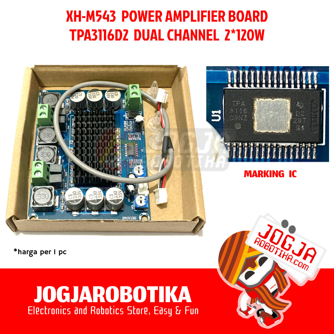 XH-M543 Amplifier Board TPA3116D2 Dual Channel 2x120W - ORI