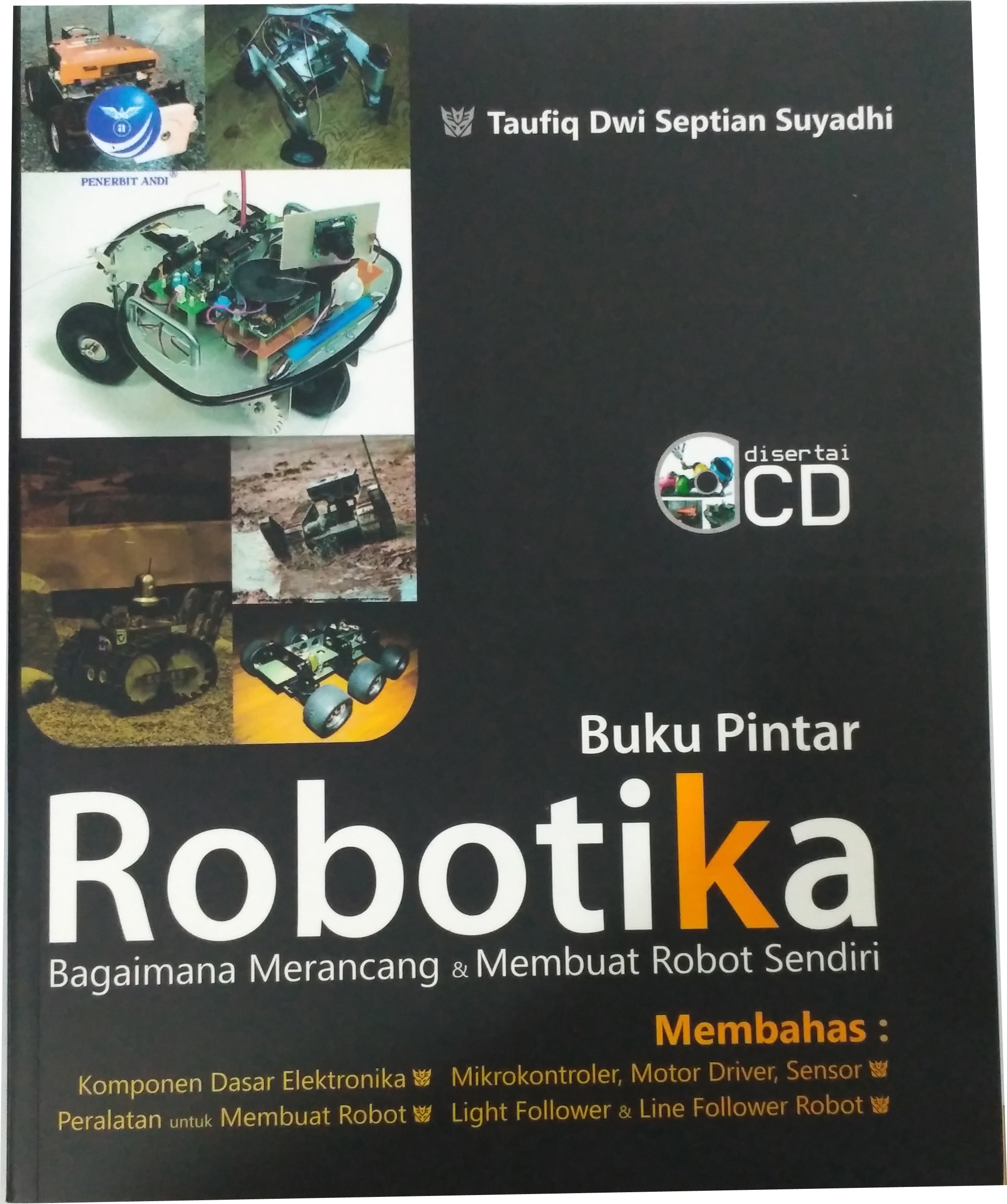 Buku Pintar Robotika + Bonus CD