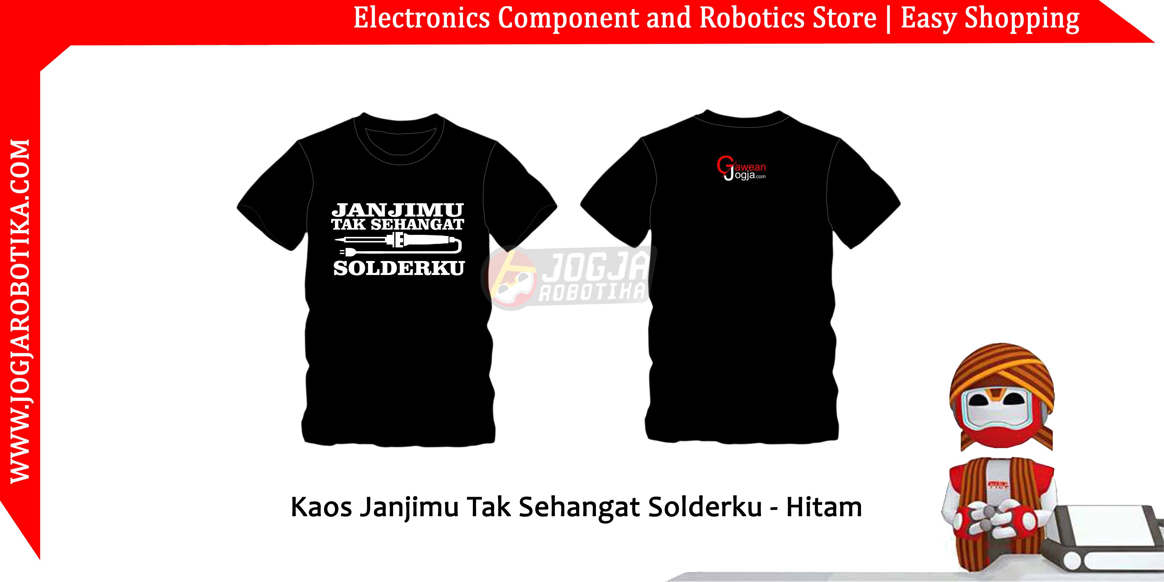 Kaos Janjimu Tak Sehangat Solderku - Hitam