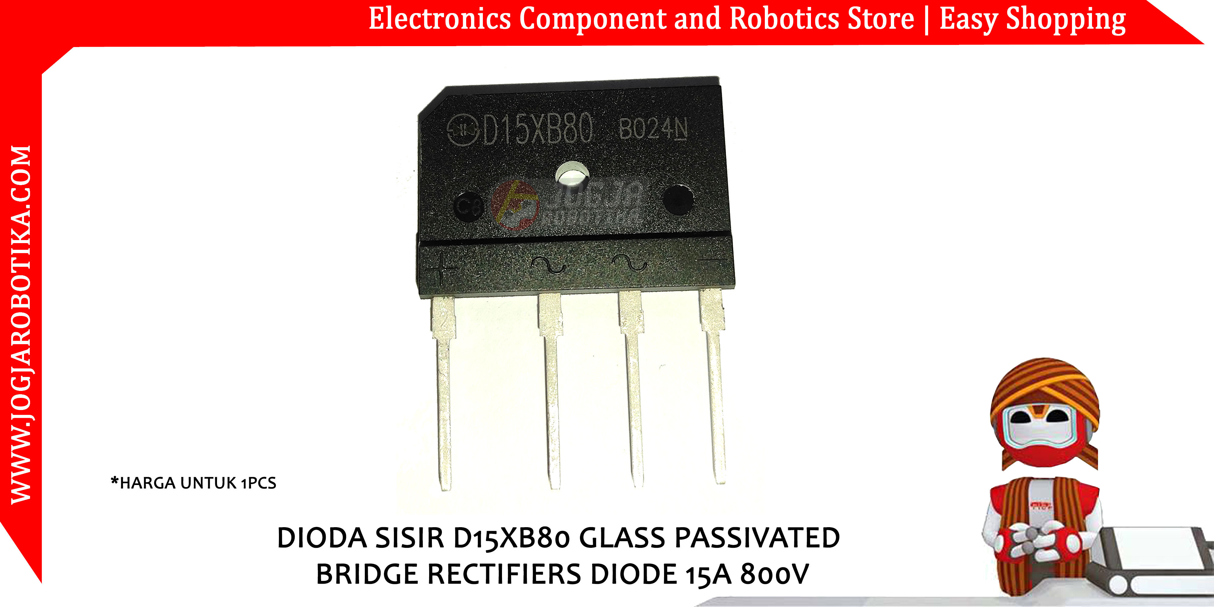 DIODA SISIR D15XB80 GLASS PASSIVATED BRIDGE RECTIFIERS DIODE 15A 800V
