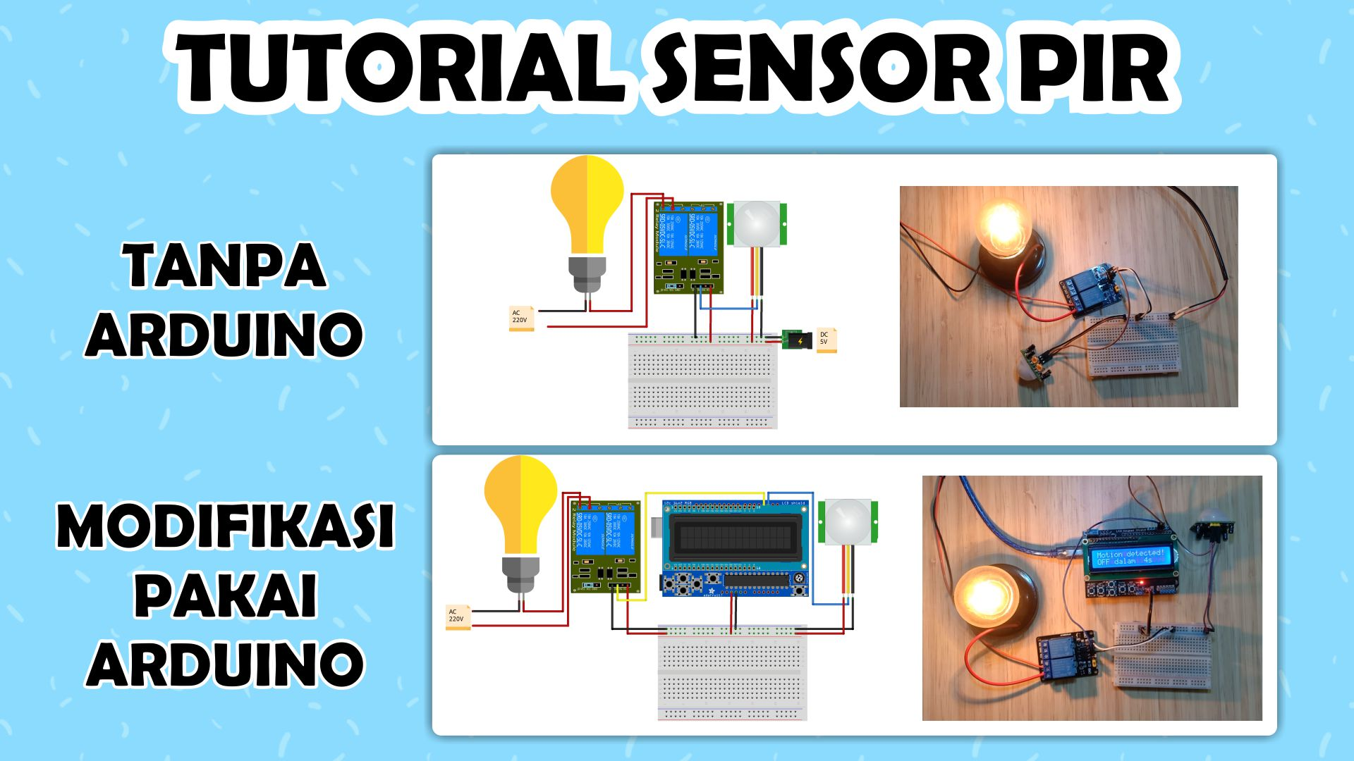 Tutorial Sensor PIR sebagai Saklar Otomatis
