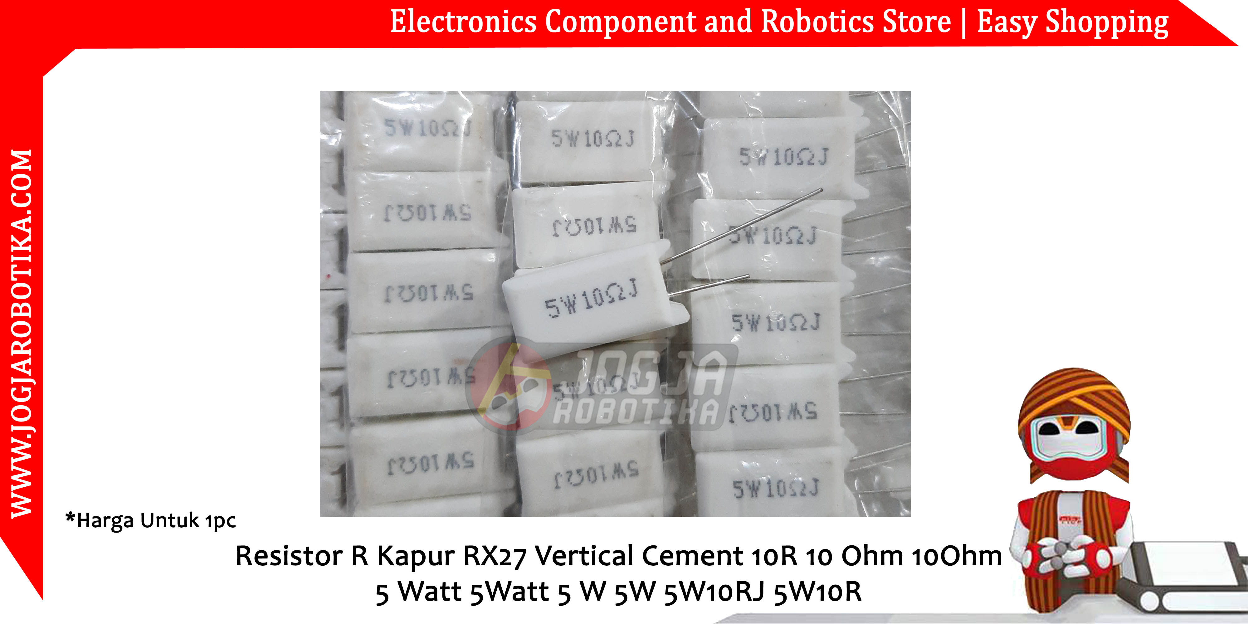 Resistor R Kapur RX27 Vertical Cement 10R 10 Ohm 10Ohm 5 Watt 5Watt 5 W 5W 5W10RJ 5W10R