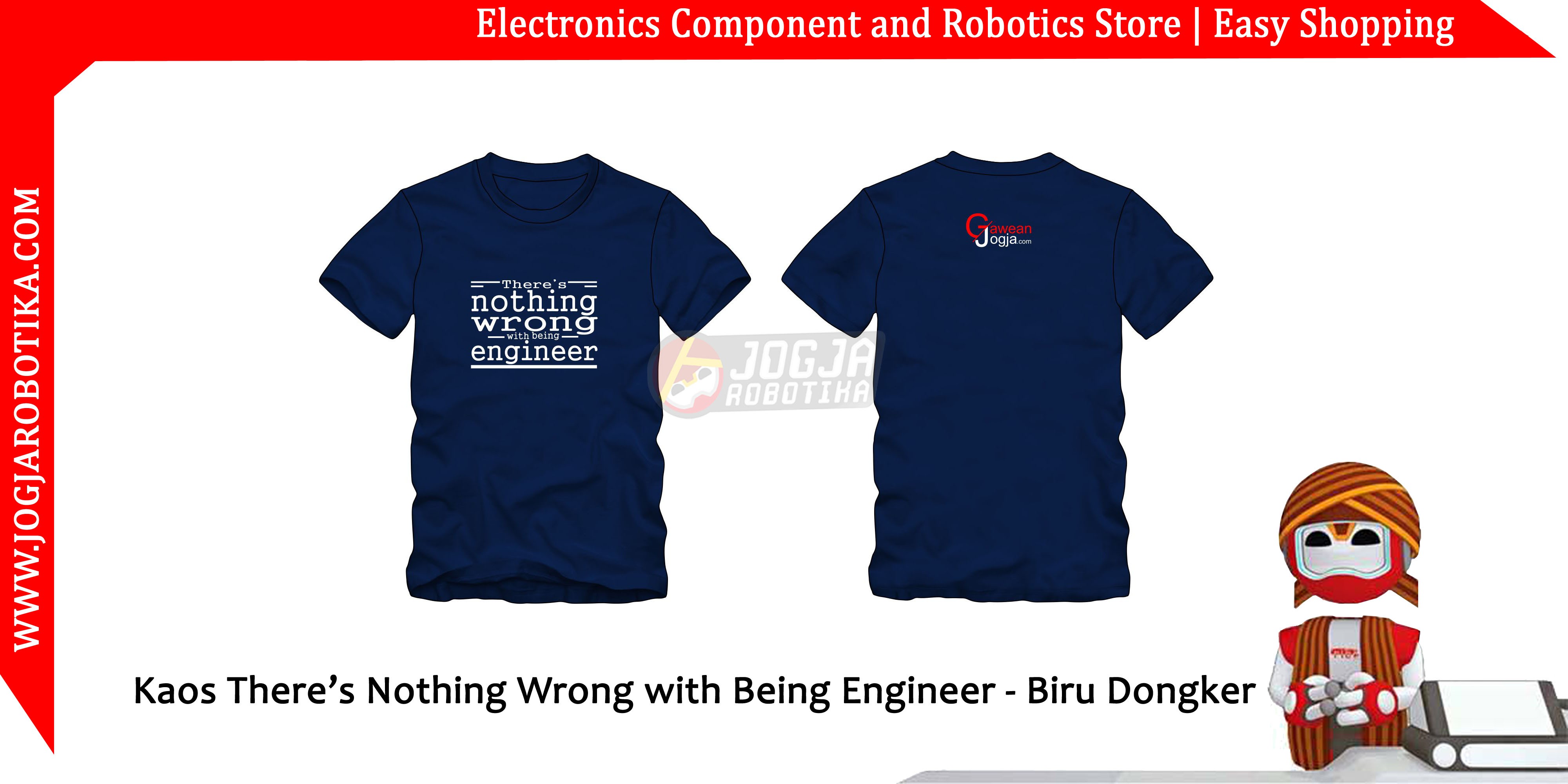Kaos There’s Nothing Wrong with Being Engineer - Biru Dongker