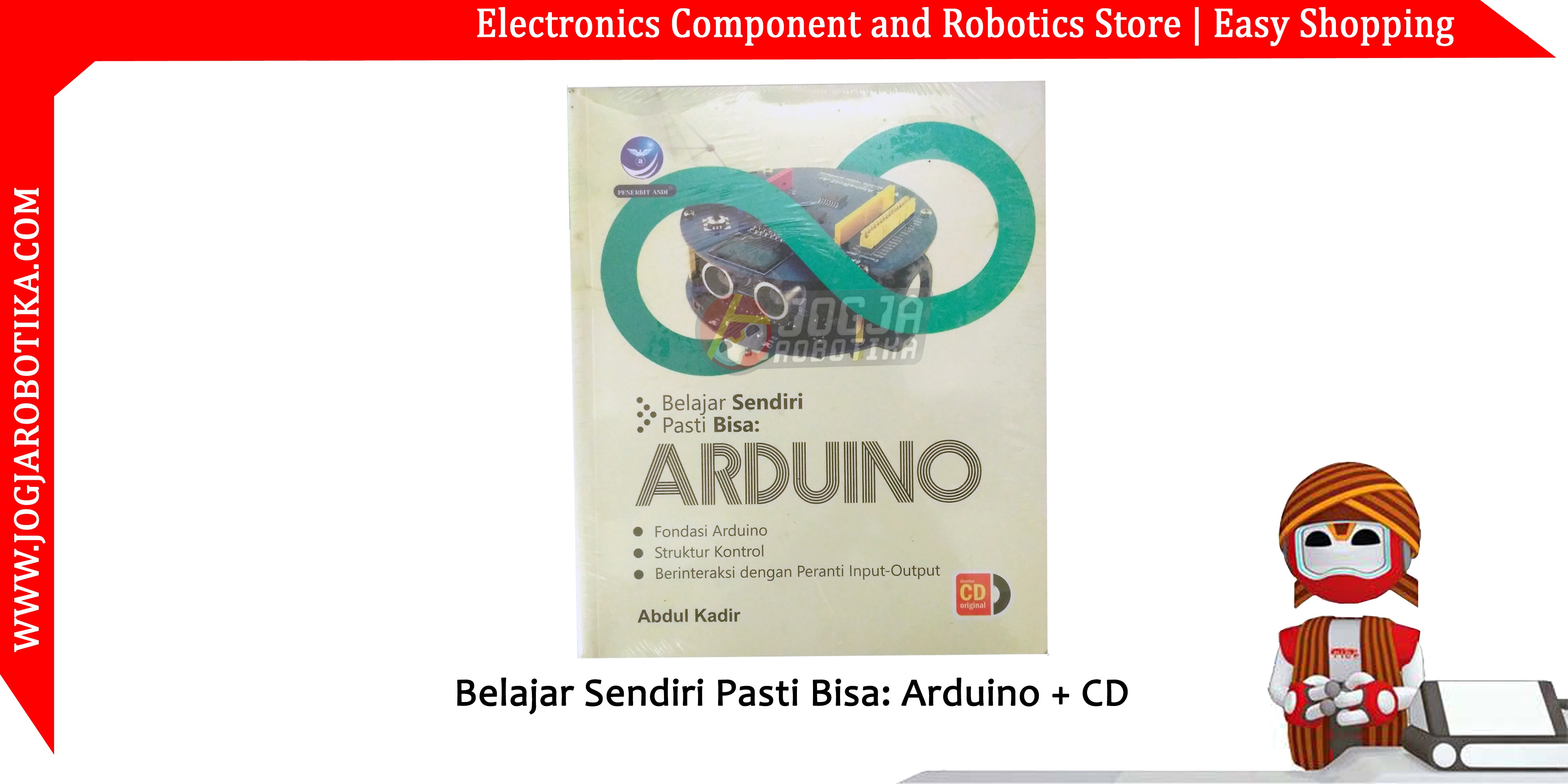 Belajar Sendiri Pasti Bisa: Arduino + CD